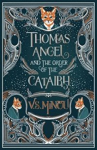 bokomslag Thomas Angel and The Order of The Cataibh