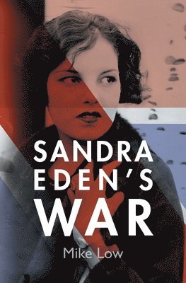 bokomslag Sandra Eden's War