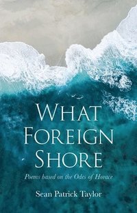 bokomslag What Foreign Shore