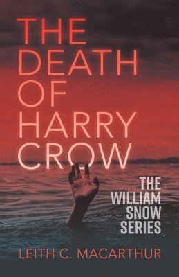 The Death of Harry Crow 1