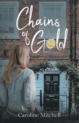 Caroline Mitchell, Caroline, Mitchell - Chains of Gold, Häftad