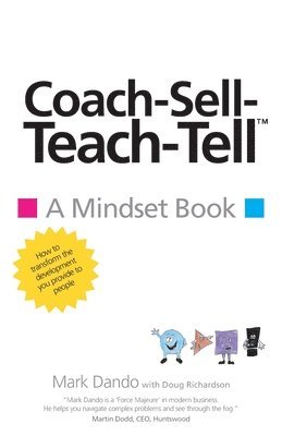 Coach-Sell-Teach-Tell (TM) 1