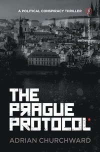 bokomslag The Prague Protocol