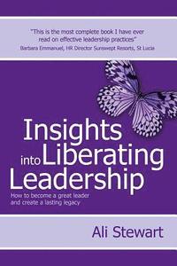bokomslag Insights Into Liberating Leadership