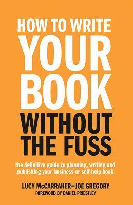 How To Write Your Book Without The Fuss 1