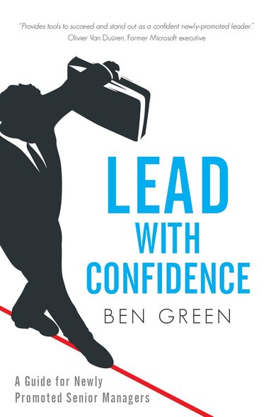 Ben Green - Lead With Confidence, Häftad