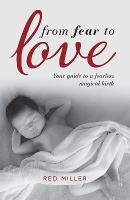 From Fear to Love 1