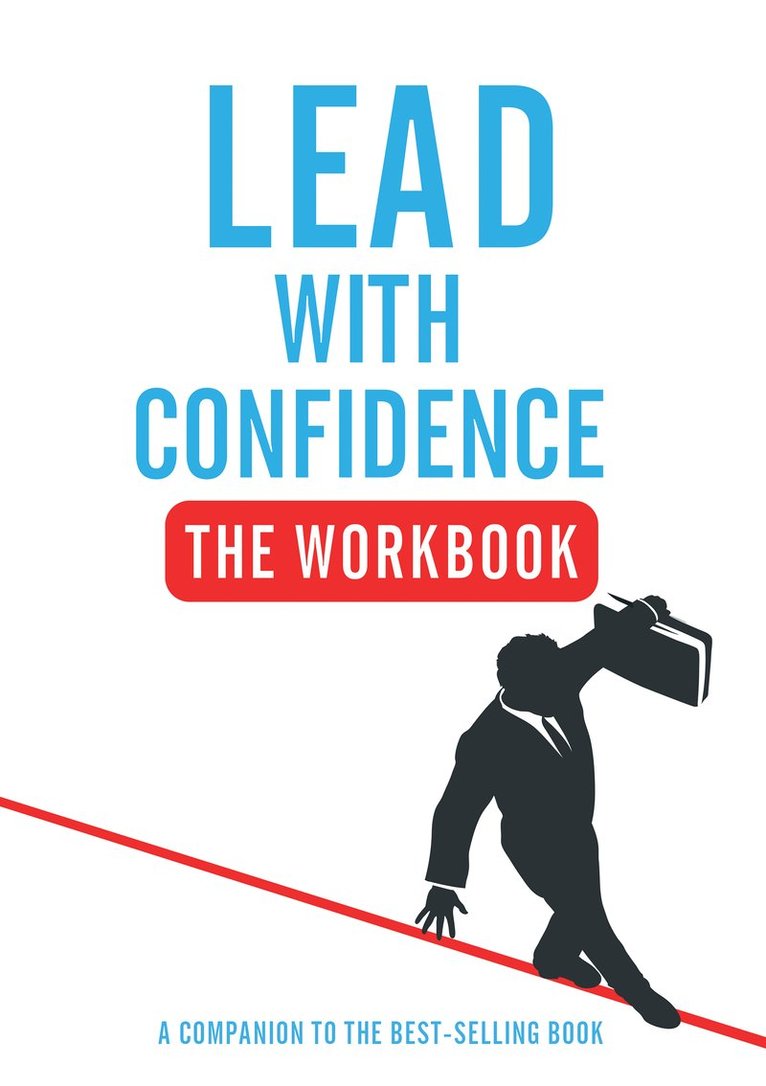 Lead With Confidence - The Workbook 1