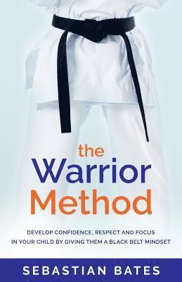 The Warrior Method 1