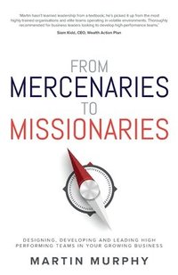 bokomslag From Mercenaries To Missionaries