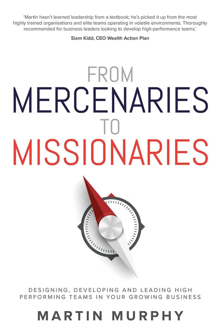 From Mercenaries To Missionaries 1