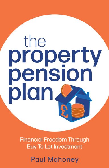 Paul Mahoney - Property Pension Plan, Häftad