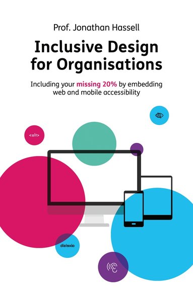 Jonathan Hassell - Inclusive Design for Organisations, Häftad