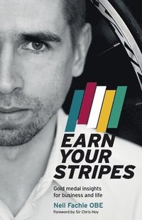 bokomslag Earn Your Stripes
