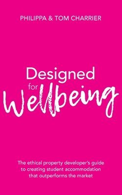 Designed for Wellbeing 1