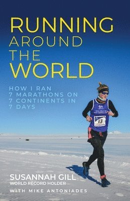 Susannah Gill, Mike Antoniades - Running Around the World, Häftad