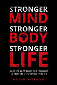 bokomslag Stronger Mind, Stronger Body, Stronger Life