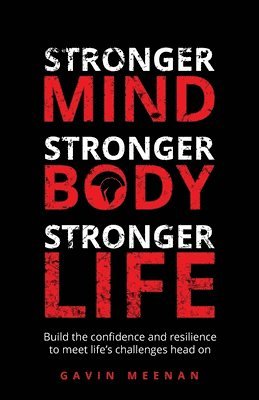 Stronger Mind, Stronger Body, Stronger Life 1