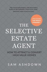 bokomslag The Selective Estate Agent