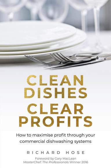 bokomslag Clean Dishes, Clear Profits