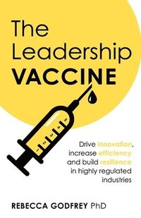 bokomslag The Leadership Vaccine