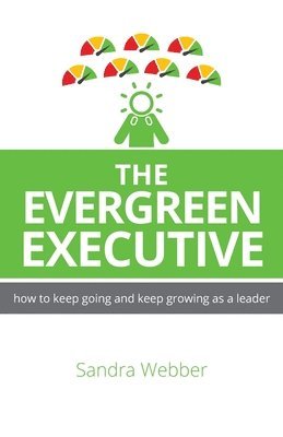 bokomslag The Evergreen Executive