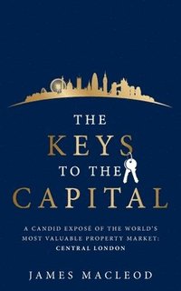 bokomslag The Keys to the Capital