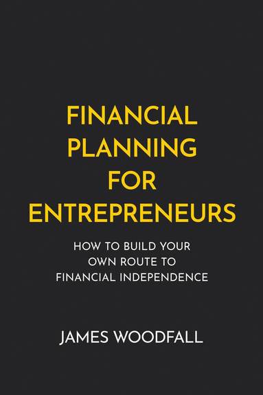 bokomslag Financial Planning for Entrepreneurs