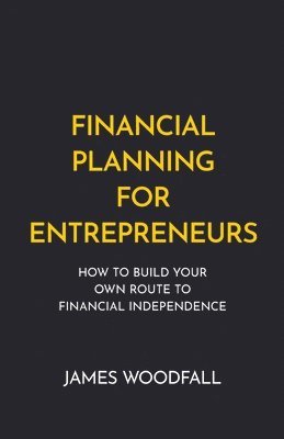 Financial Planning for Entrepreneurs