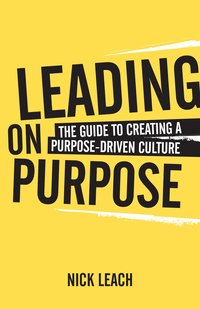 bokomslag Leading On Purpose