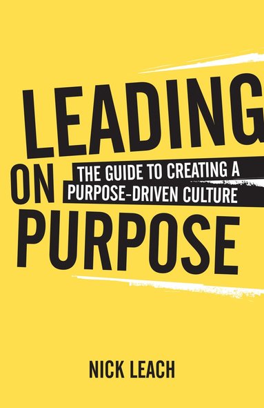 bokomslag Leading On Purpose