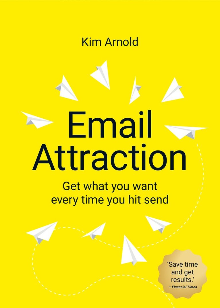 Kim Arnold - Email Attraction, Häftad