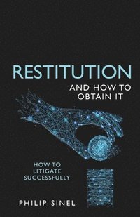 bokomslag Restitution and How to Obtain It