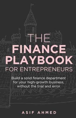 The Finance Playbook for Entrepreneurs 1