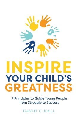 Inspire Your Child's Greatness 1