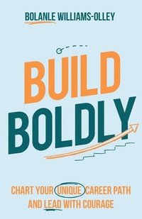 bokomslag Build Boldly