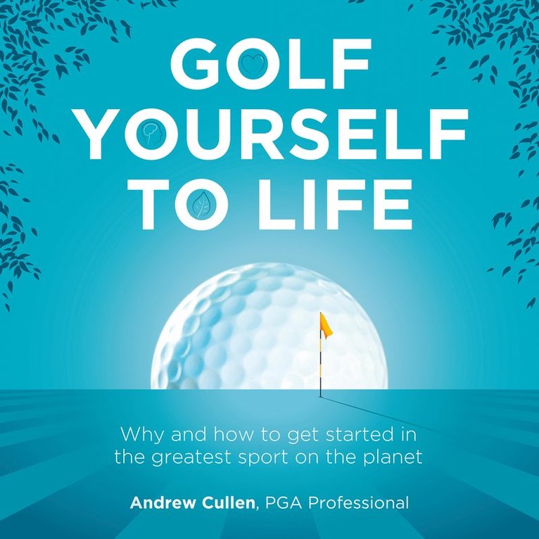 Golf Yourself to Life