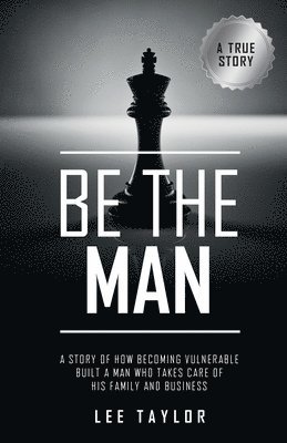 Be The Man 1