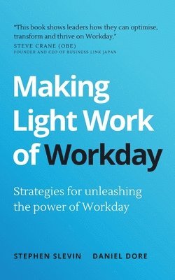 Making Light Work of Workday 1