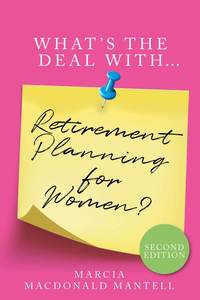 bokomslag What's the Deal with Retirement Planning for Women