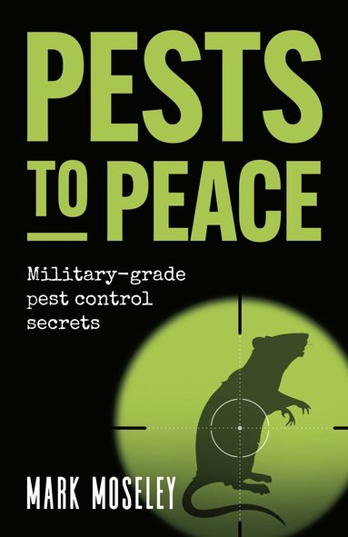 bokomslag Pests to Peace