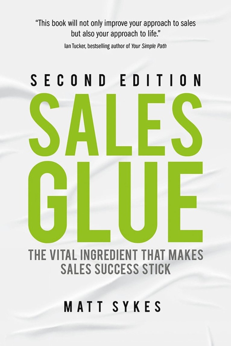Matt Sykes - Sales Glue, Häftad