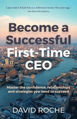 Become a Successful First-Time CEO 1