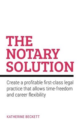 bokomslag Notary Solution