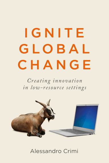 Alessandro Crimi - Ignite Global Change, Häftad