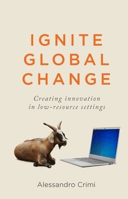Alessandro Crimi - Ignite Global Change, Häftad