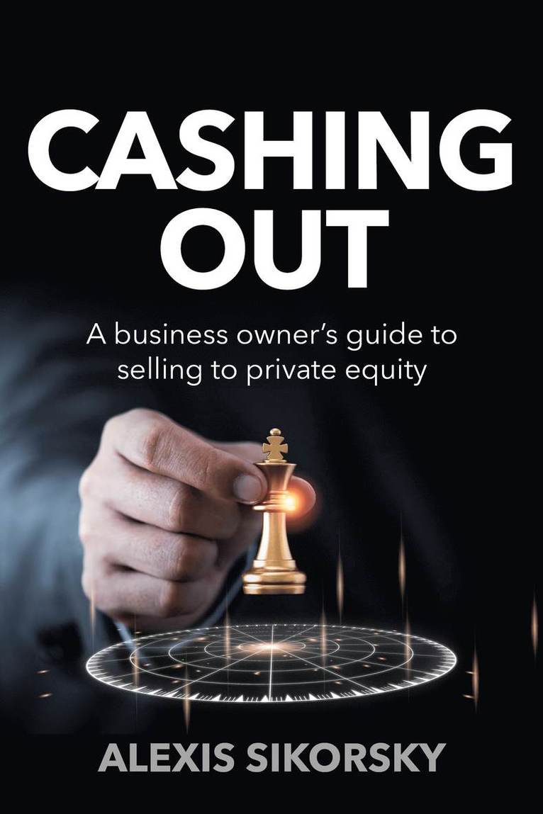 Alexis Sikorsky - Cashing Out, Häftad