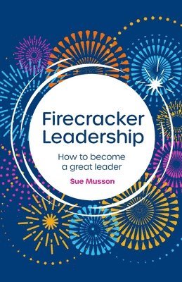 Firecracker Leadership 1