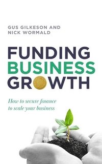 bokomslag Funding Business Growth