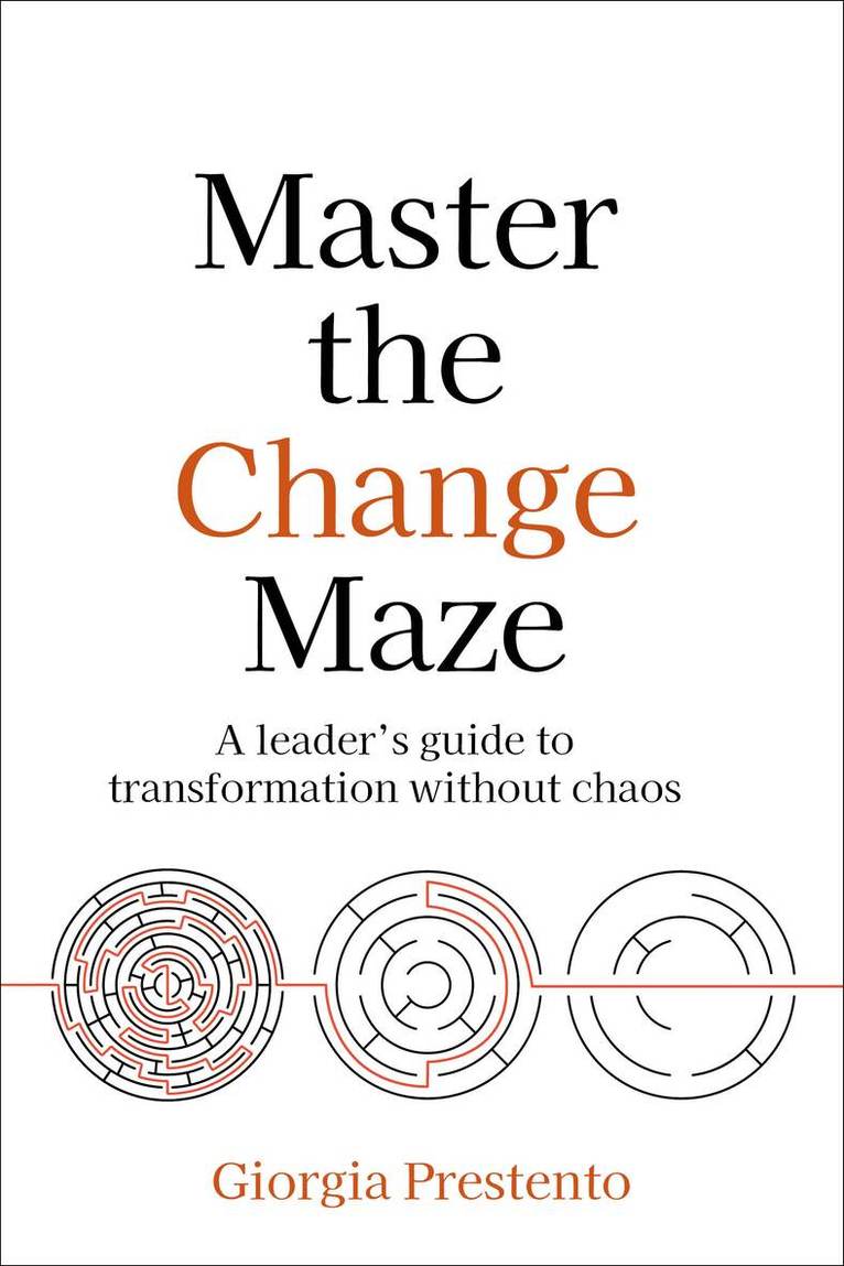 Giorgia Prestento - Master the Change Maze, Häftad